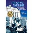 thumbnail image 1 of Pre-Owned The Sky's the Limit People V. Newton, the Real Trial of the 20th Century? (Paperback) 1587902206 9781587902208, 1 of 1