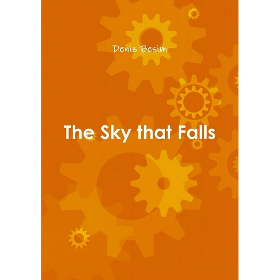 The Sky that Falls, (Paperback)