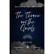 The Skyborne Thrones The Throne on the Clouds, Book 5, Paperback