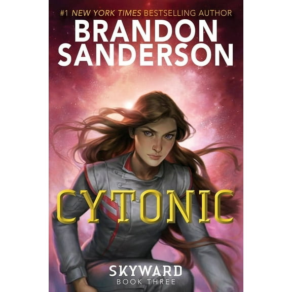 The Skyward Series: Cytonic (Series #3) (Hardcover)