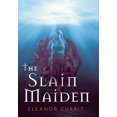 thumbnail image 1 of The Slain Maiden (Hardcover), 1 of 1