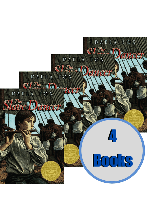 The Slave Dancer *Bargain Books* Guided Reading Pack of 4 by Paula Fox (Paperback Set) Newbery Medal Winner