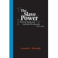 thumbnail image 1 of The Slave Power: The Free North and Southern Domination, 1780--1860, (Paperback), 1 of 1