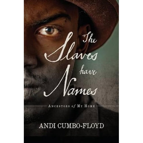 Pre-Owned The Slaves Have Names (Paperback)