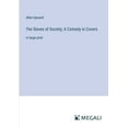 thumbnail image 1 of The Slaves of Society; A Comedy in Covers: in large print, (Paperback), 1 of 1