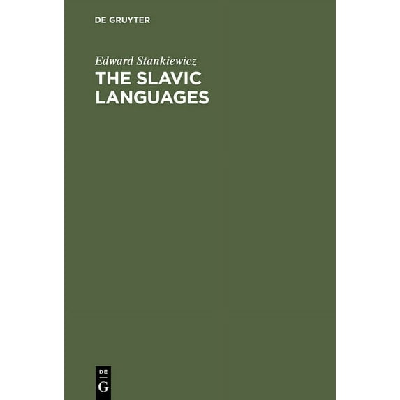 The Slavic Languages: Unity in Diversity, (Hardcover)