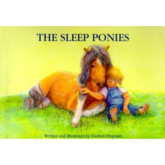 Pre-Owned The Sleep Ponies (Hardcover) 0967720400 9780967720401
