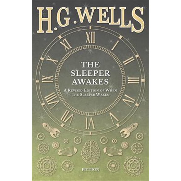 Pre-Owned The Sleeper Awakes - A Revised Edition of When the Sleeper Wakes (Paperback)