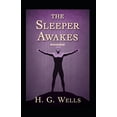 thumbnail image 1 of The Sleeper Awakes Annotated, 1 of 1