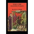 thumbnail image 1 of The Sleeper Awakes Illustrated (Paperback), 1 of 1