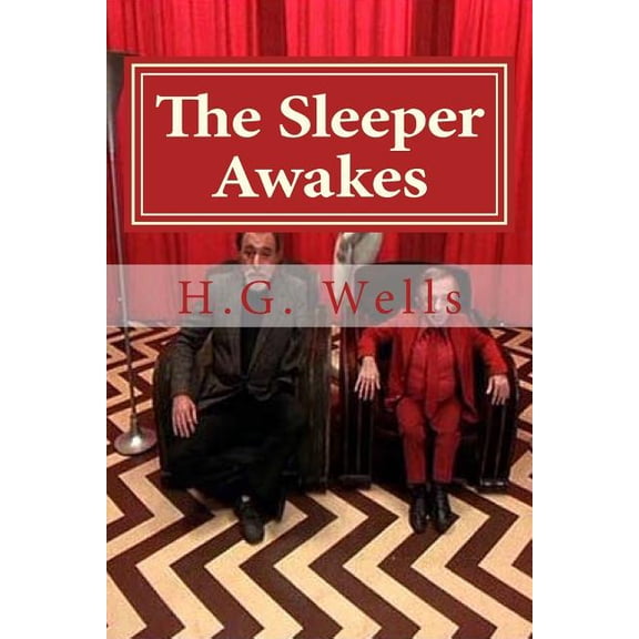 The Sleeper Awakes