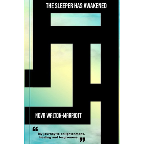 Pre-Owned The Sleeper Has Awakened (Paperback) 0999225170 9780999225172