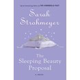 thumbnail image 1 of Pre-Owned The Sleeping Beauty Proposal (Hardcover) 0525950184 9780525950189, 1 of 1