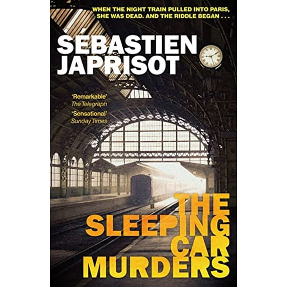 Pre-Owned The Sleeping Car Murders (Paperback) 1910477931 9781910477939