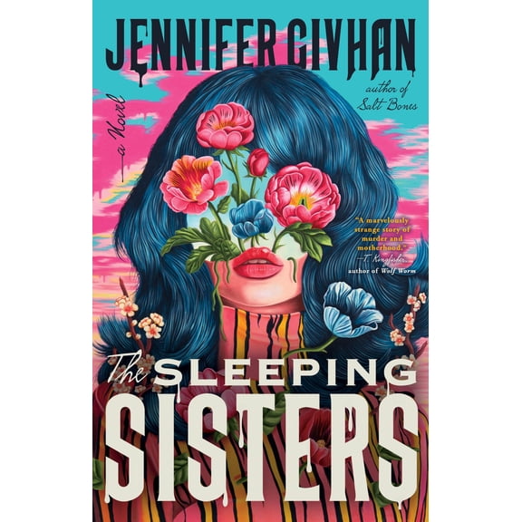 The Sleeping Sisters: A Novel (Hardcover)