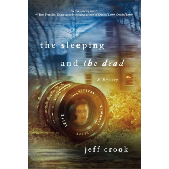 The Sleeping and the Dead (Paperback) by Dr. Jeff Crook