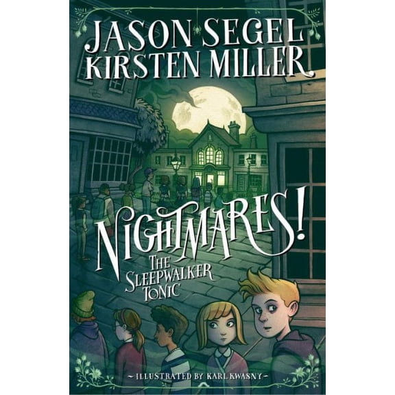 Nightmares! the Sleepwalker Tonic