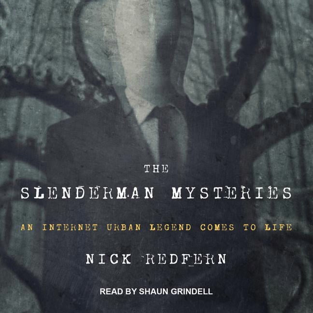The Slenderman Mysteries (Audiobook)