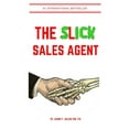thumbnail image 1 of The Slick Sales Agent (Paperback) by Jason Julian, 1 of 1