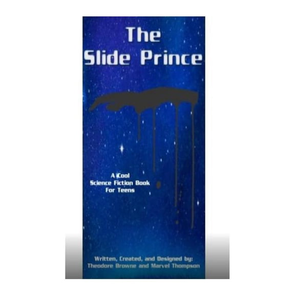 Cha-Cha Slide Wars The Slide Prince: (Cha-Cha SLide Wars Book Series), (Paperback)