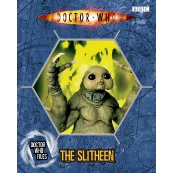 Pre-Owned Doctor Who Files The Slitheen (Hardcover) 1405902477 9781405902472
