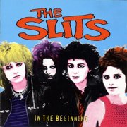 The Slits - In The Beginning - Music & Performance - CD