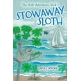thumbnail image 1 of The Sloth Adventures Stowaway Sloth, (Paperback), 1 of 1