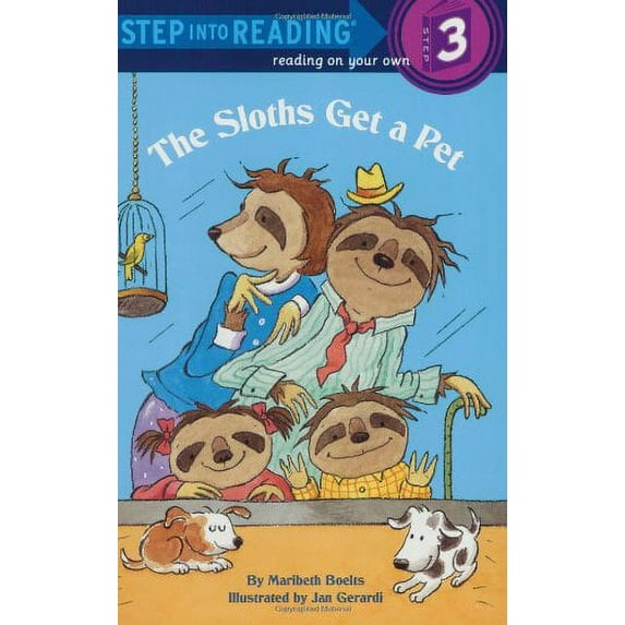 Pre-Owned The Sloths Get a Pet (Paperback) 0375812296 9780375812293