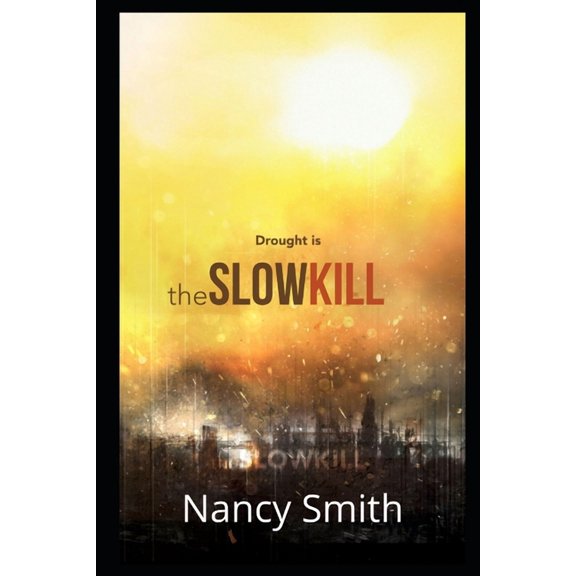 After Normal The Slow Kill, Book 3, (Paperback)