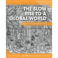 thumbnail image 1 of The Slow Rise to a Global World, (Paperback), 1 of 1