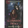thumbnail image 1 of The Slumbering Prince (Paperback), 1 of 1