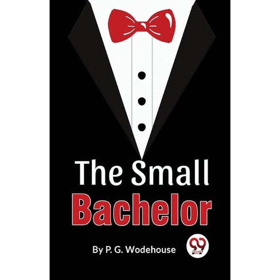 The Small Bachelor, (Paperback)
