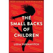 The Small Backs of Children, Paperback