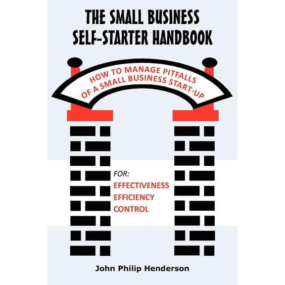 The Small Business Self-Starter Handbook (Paperback)