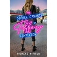 thumbnail image 1 of Pre-Owned The Small Crimes of Tiffany Templeton (Hardcover) 1984835890 9781984835895, 1 of 1