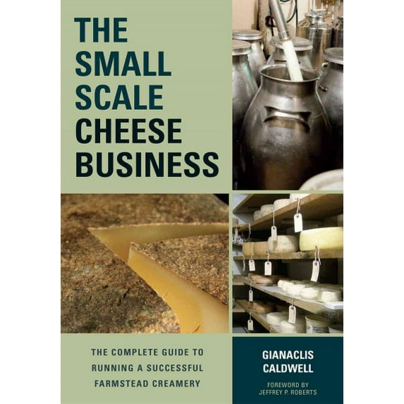 The Small-Scale Cheese Business (Paperback)
