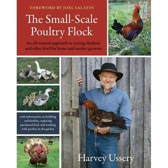 The Small-Scale Poultry Flock (Paperback)