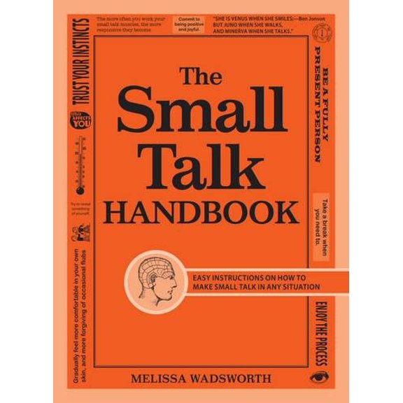 Pre-Owned The Small Talk Handbook: Easy Instructions on How to Make Small Talk in Any Situation Paperback
