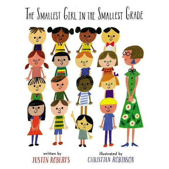 The Smallest Girl in the Smallest Grade (Hardcover)