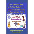thumbnail image 1 of The Smallest Man In The Galaxy And His Best Friend Juan Carlos The Three-Wish-Cat And Their Intergalactic Travels Book1, (Hardcover), 1 of 1