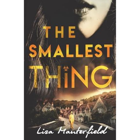 The Smallest Thing (Paperback) by Lisa Manterfield