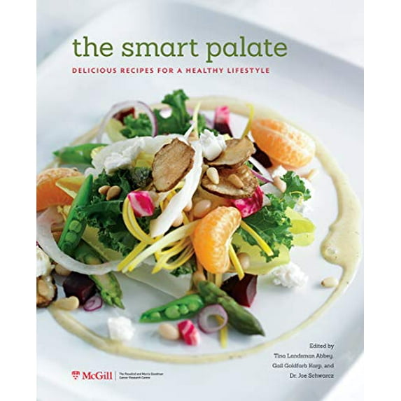Pre-Owned The Smart Palate : Delicious Recipes for a Healthy Lifestyle 9780773544390 Used