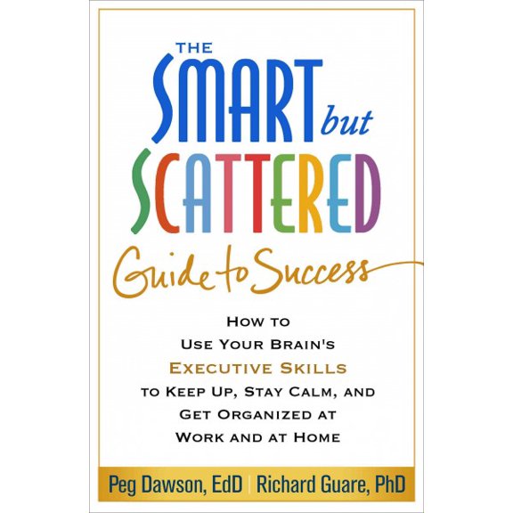 Pre-Owned The Smart but Scattered Guide to Success