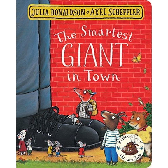 The Smartest Giant in Town Julia Donaldson (Board Book)
