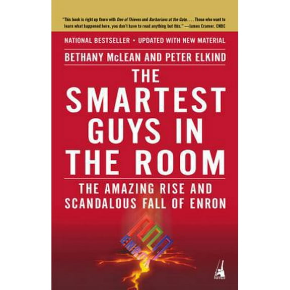Pre-Owned The Smartest Guys in the Room: The Amazing Rise and Scandalous Fall of Enron (Paperback) 1591840538 9781591840534