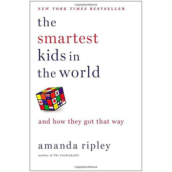 Pre-Owned The Smartest Kids in the World: And How They Got That Way Paperback
