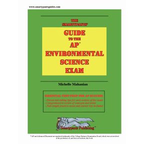 The Smartypants' Guide to the AP Environmental Science Exam (Paperback)