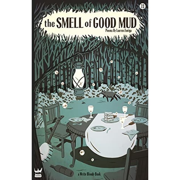 Pre-Owned The Smell of Good Mud (Paperback) 1935904973 9781935904977