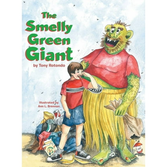 The Smelly Green Giant, (Hardcover)