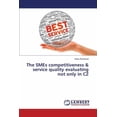 thumbnail image 1 of The Smes Competitiveness & Service Quality Evaluating Not Only in Cz (Paperback), 1 of 1